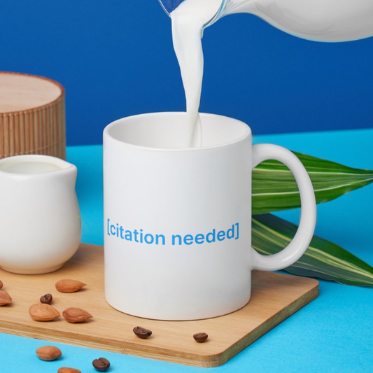 The '[citation needed]' Mug | Funny Internet & Academic Humor Cup